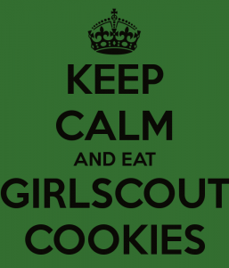 keep calm and eat girl scout cookies