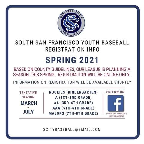 South San Francisco Youth Baseball Spring 2021 Registration Information