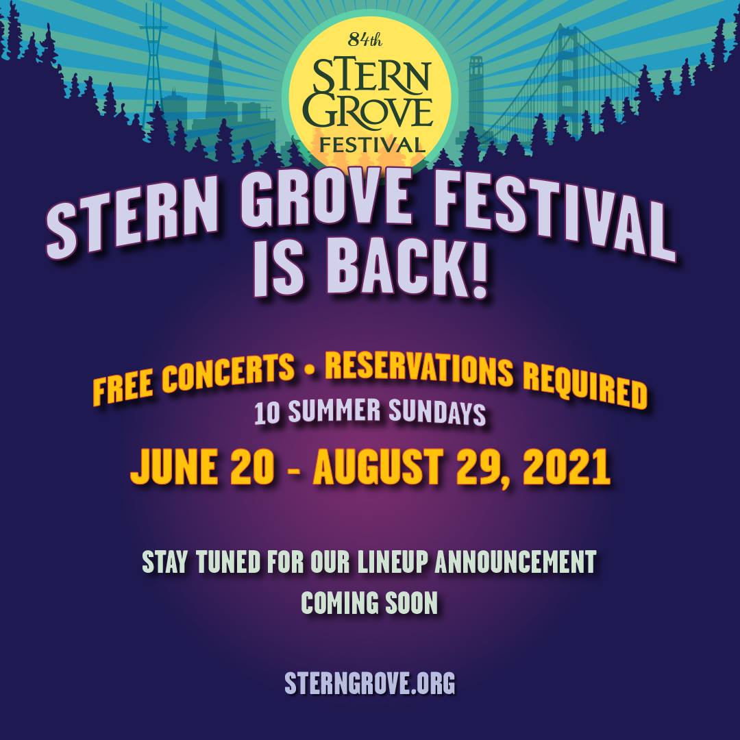 84th Stern Grove Festival Kicks Off June 20th Everything South City