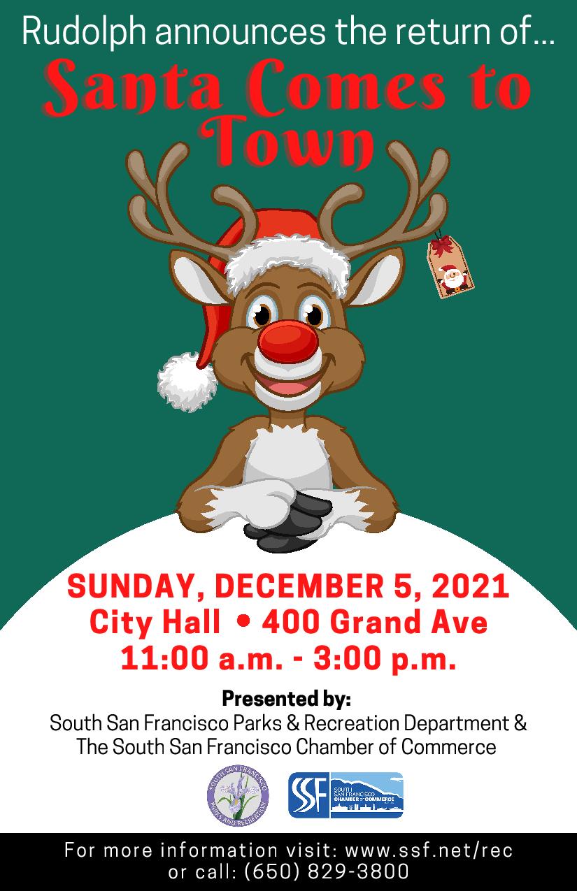 Santa Comes to Town December 5th 113 at City Hall Everything South City