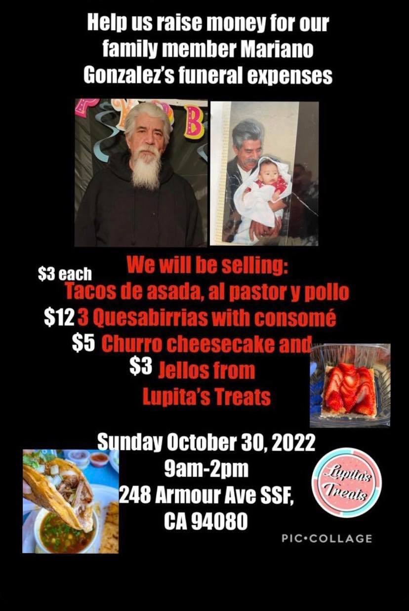 “Help us raise money for our family member Mariano Gonzales’s funeral expenses…”