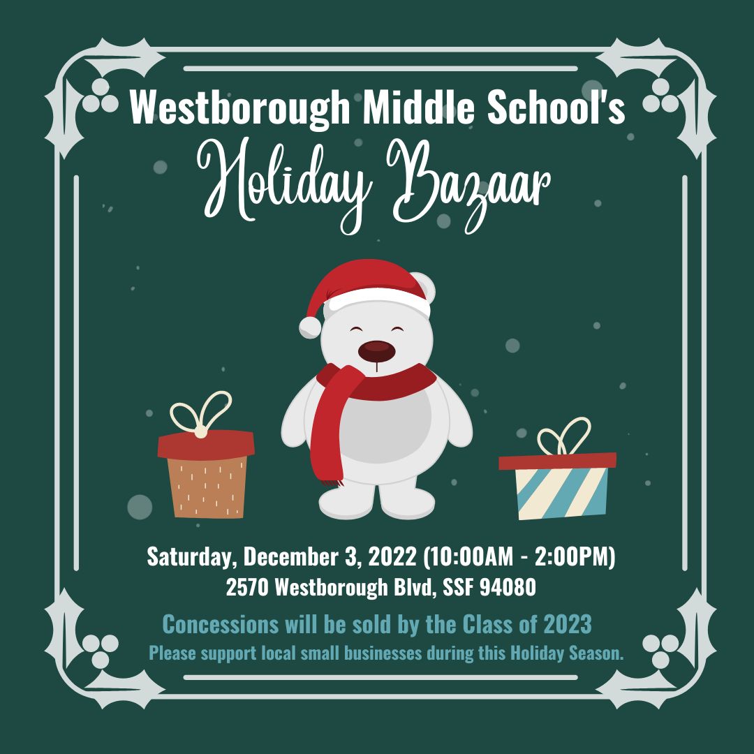 Poster for Westborough Middle School’s holiday bazaar 2022